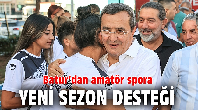 Batur’dan amatör spora Yeni sezon desteği