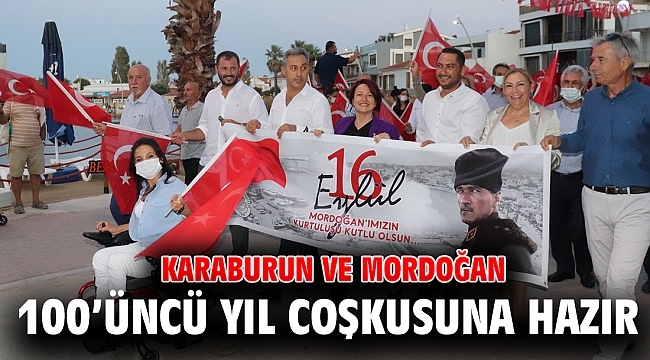 Karaburun ve Mordoğan 100’üncü yıl coşkusuna hazır