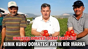 Kınık kuru domatesi artık bir marka