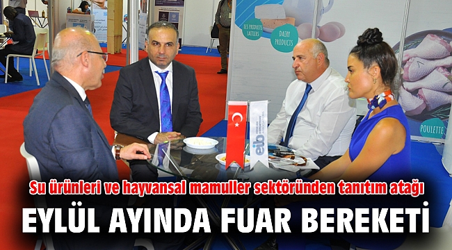 Su ürünleri ve hayvansal mamuller sektöründen tanıtım atağı