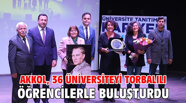 Akkol, 36 üniversiteyi Torbalılı öğrencilerle buluşturdu