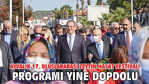 Ayvalık 17. Uluslararası Zeytin Hasat Festivali Programı Yine Dopdolu