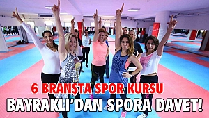 Bayraklı’dan spora davet!