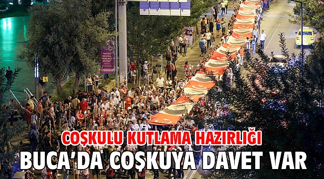 Buca’da coşkuya davet var