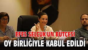 Efes Selçuk'un Bütçesi Oy Birliğiyle Kabul Edildi