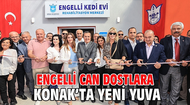 Engelli can dostlara Konak’ta yeni yuva