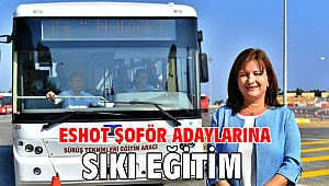 ESHOT şoför adaylarına sıkı eğitim