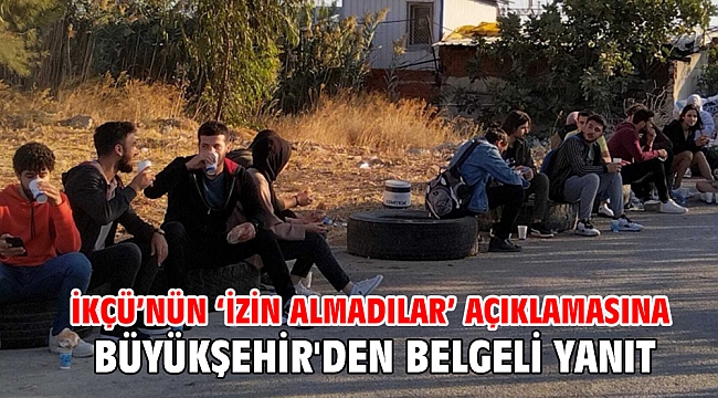 İKÇÜ’nün ‘izin almadılar’ açıklamasına Büyükşehir'den belgeli yanıt