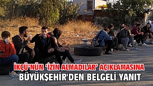 İKÇÜ’nün ‘izin almadılar’ açıklamasına Büyükşehir'den belgeli yanıt
