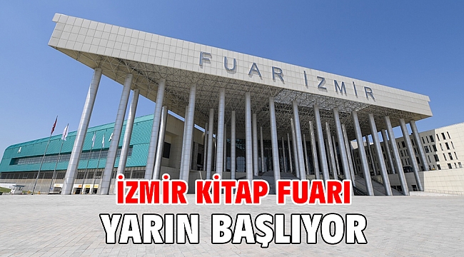 İzmir Kitap Fuarı yarın başlıyor
