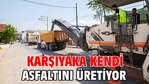 Karşıyaka kendi asfaltını üretiyor