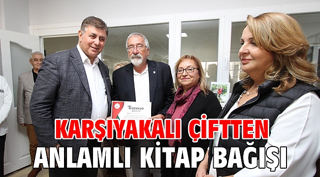 KARŞIYAKALI ÇİFTTEN ANLAMLI KİTAP BAĞIŞI
