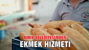 Kınık Belediyesi'nden ekmek hizmeti
