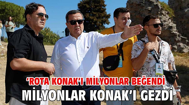 Milyonlar Konak’ı gezdi