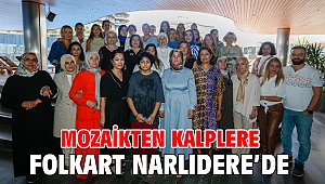 Mozaikten Kalplere Folkart Narlıdere'de