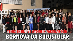 Temiz enerji ve aydınlık yarınlar için Bornova’da buluştular