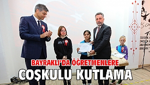 Bayraklı’da öğretmenlere coşkulu kutlama