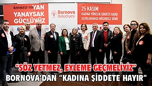 Bornova’dan “Kadına Şiddete Hayır”