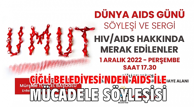 Çiğli Belediyesi’nden AIDS ile Mücadele Söyleşisi