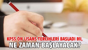 KPSS Ön lisans tercihleri başladı mı, ne zaman başlayacak?