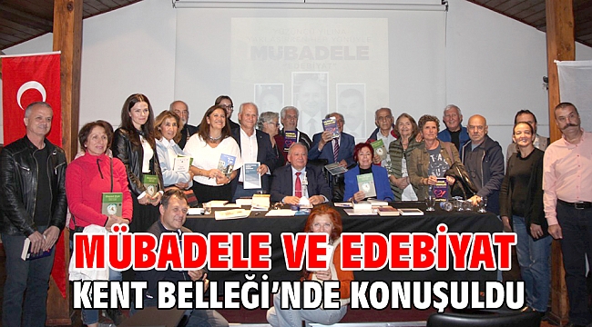 Mübadele ve Edebiyat Kent Belleği’nde konuşuldu