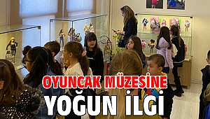 Oyuncak Müzesine Yoğun ilgi