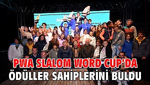 PWA Slalom Word Cup’da ödüller sahiplerini buldu