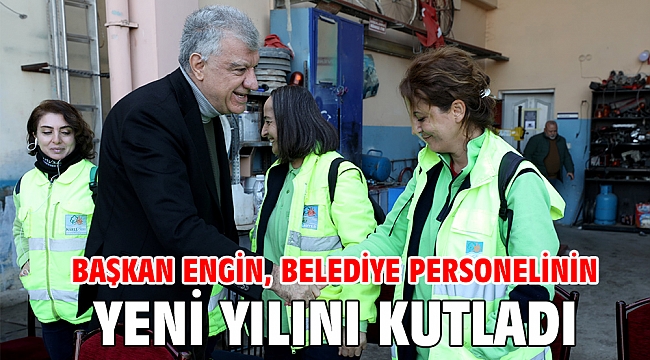 BAŞKAN ENGİN, BELEDİYE PERSONELİNİN YENİ YILINI KUTLADI