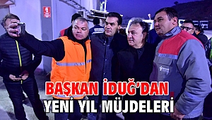 Başkan İduğ'dan yeni yıl müjdeleri