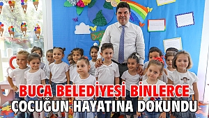 Buca Belediyesi binlerce çocuğun hayatına dokundu