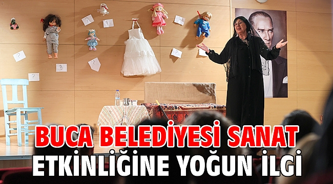 Buca Belediyesi sanat etkinliğine yoğun ilgi