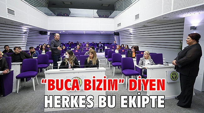 “Buca Bizim” diyen herkes bu ekipte
