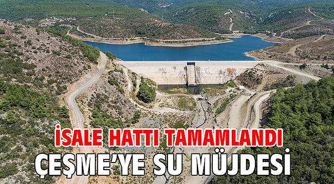 ÇEŞME’YE SU MÜJDESİ