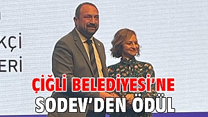 Çiğli Belediyesi’ne SODEV’den Ödül