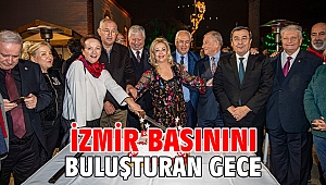 İzmir basınını buluşturan gece