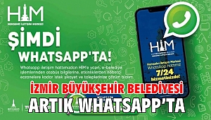 İzmir Büyükşehir Belediyesi artık WhatsApp’ta