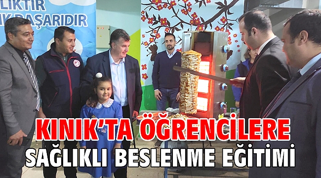 KINIK’TA ÖĞRENCİLERE SAĞLIKLI BESLENME EĞİTİMİ