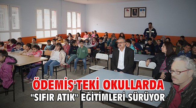 ÖDEMİŞ'TEKİ OKULLARDA