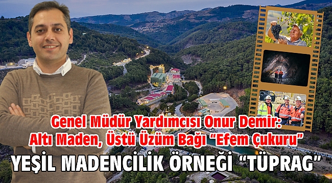 YEŞİL MADENCİLİK ÖRNEĞİ “TÜPRAG”
