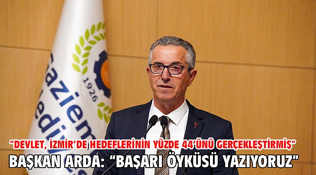 Başkan Arda: “Başarı öyküsü yazıyoruz”