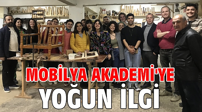 Mobilya Akademi'ye yoğun ilgi