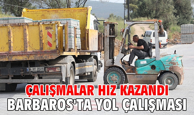 Barbaros'ta Yol Çalışması