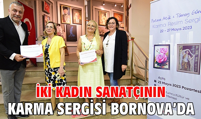 İki kadın sanatçının karma sergisi Bornova’da