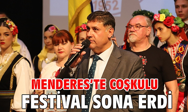 Menderes’te Coşkulu Festival Sona Erdi