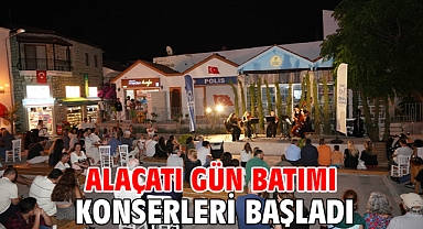 Alaçatı Gün batımı Konserleri başladı