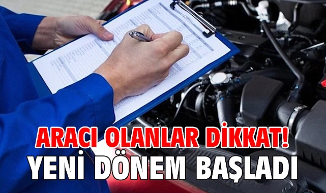 Aracı olanlar dikkat! Yeni dönem başladı
