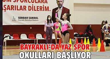 Bayraklı’da yaz spor okulları başlıyor