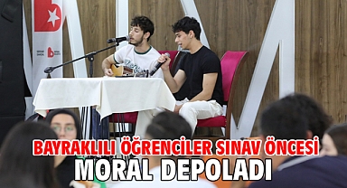 Bayraklılı öğrenciler sınav öncesi moral depoladı