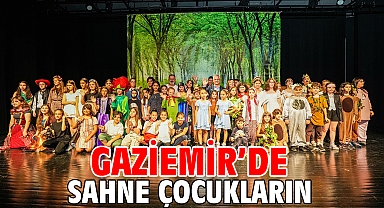 Gaziemir’de sahne çocukların
