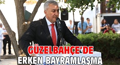 Güzelbahçe’de erken bayramlaşma